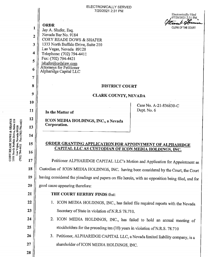 Court order granting <a href="/Alpharidge_Cap/">Alpharidge Capital, LLC</a>  petition for custodianship of $ICNM.  Next, Co would be reinstated with NV SOS, TA would be approached for shareholders' list, and OTCIQ app. will follow.