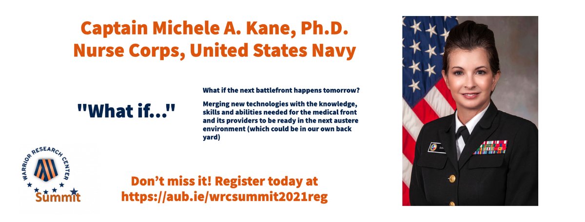 The next speaker we are pleased to announce is Captain Michele A. Kane. She is going to talk about preparedness for the future in her presentation titled 'What if...' Read more about her at education.auburn.edu/tactical-athle…. Register for the conference at aub.ie/wrcsummit2021r….