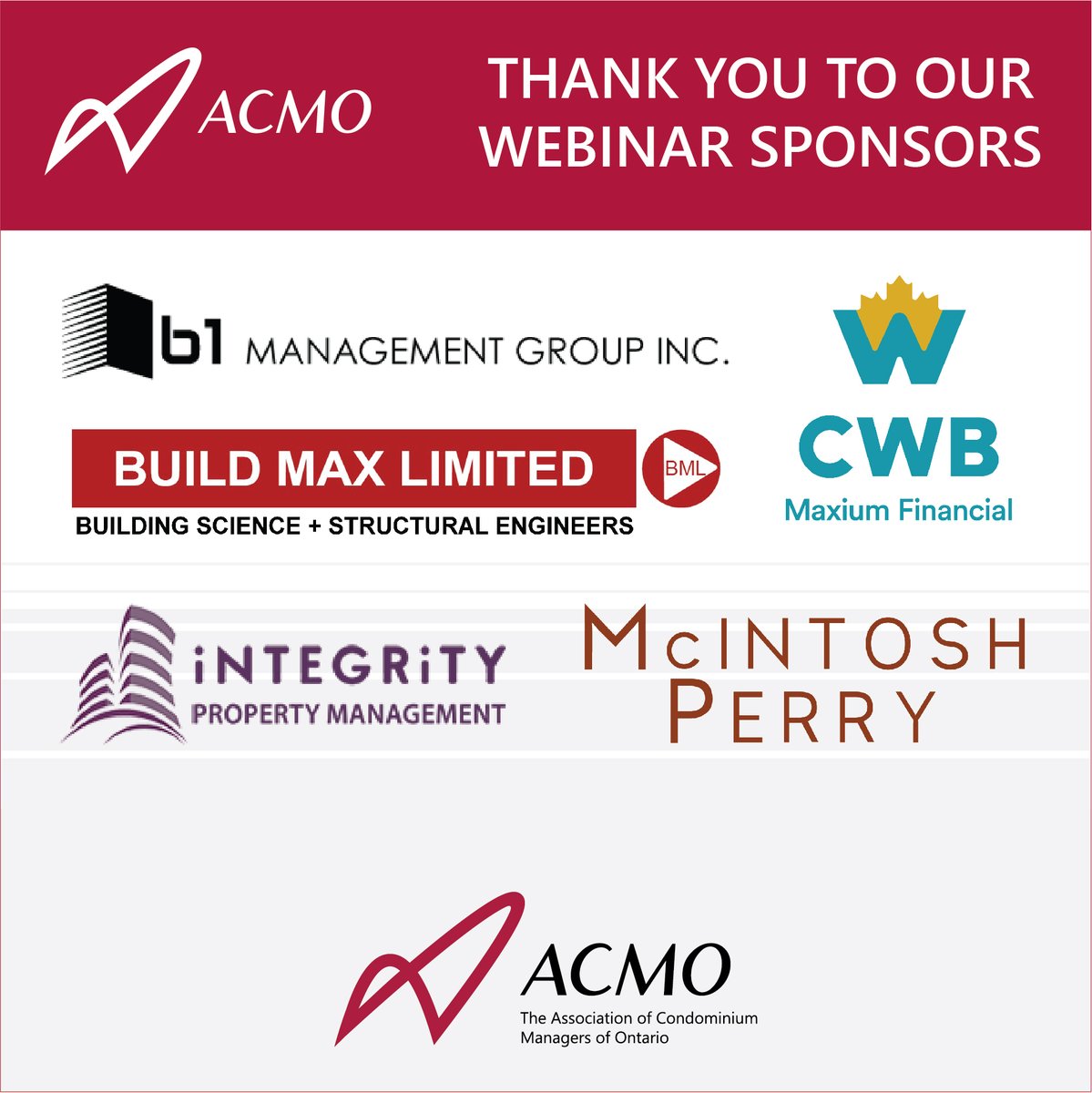 ACMO_org's tweet photo. Shout out to today's webinar sponsors, @B1Management, Build Max Limited, CWB Maxium Financial, @IntegrityPM210, and @mcintosh_perry. If you are interested in becoming a sponsor for one of our next webinars, click here https://t.co/UshGJnA0kT

#ACMOWebinars #ACMOSponsors https://t.co/d1xDUae9RG