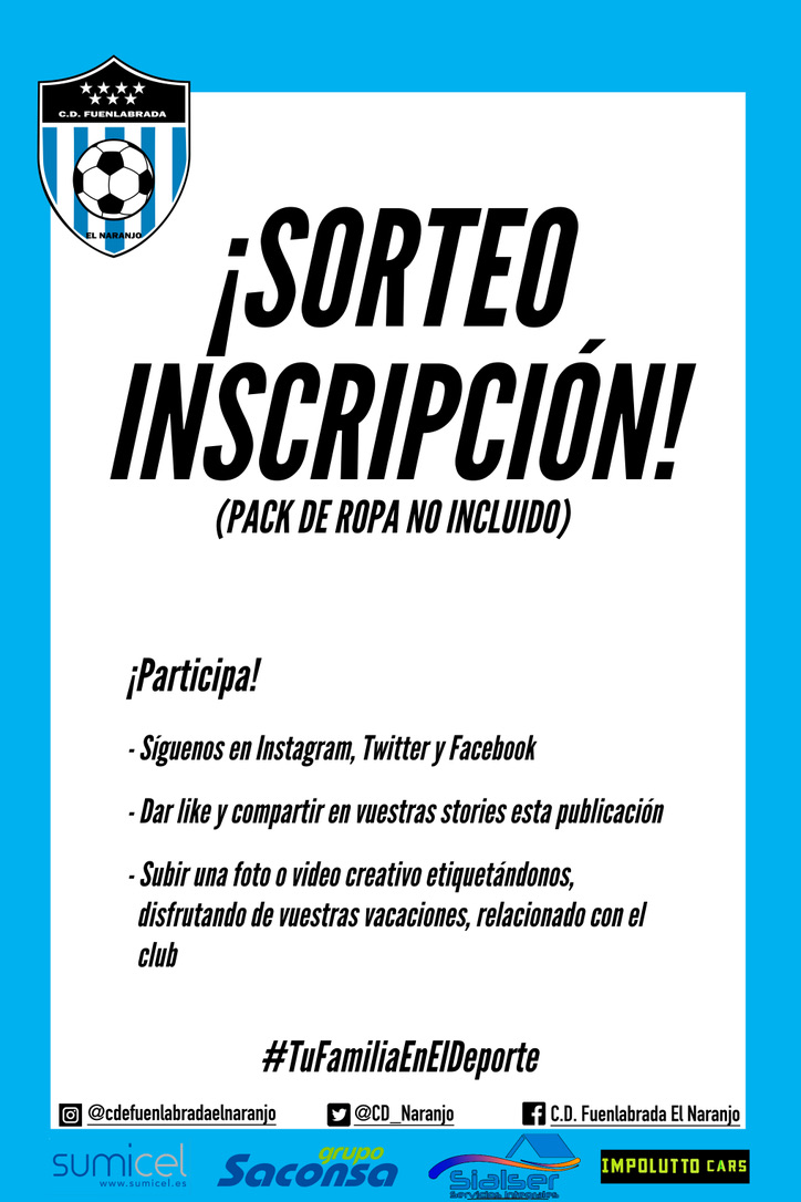 CD_Naranjo's tweet photo. ⚽️¡SORTEO DE UNA INSCRIPCIÓN !⚽️ https://t.co/QTzIYetMUq