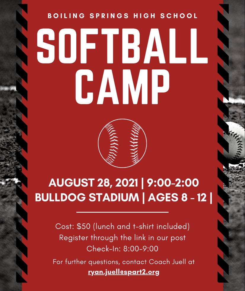 Boiling Springs softball is having a softball camp on August 28th for kids ages 8-12. Camp will go from 9 AM - 2 PM with lunch and t-shirt included! To preregister or for more information email Coach Juell at ryan.juell@spart2.org 

<a href="/BSSportsJournal/">Boiling Springs Sports Journal</a> <a href="/Softball_BS/">BSHS Lady Bulldogs Softball</a> <a href="/AthleticsBSHS/">BSHS Athletics</a>