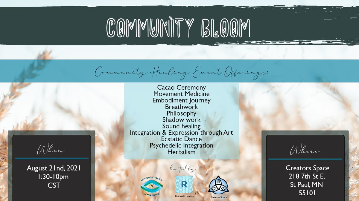 20 workshops, 14 facilitators, 6 rooms and a dance party! August 21st, in downtown St. Paul creatorsspace.com/community-bloom