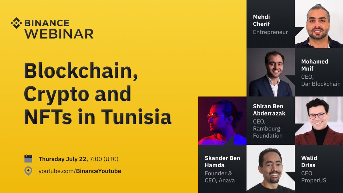 Join us on Thursday, July 22 at 7 PM UTC for a @BinanceArabic webinar.  Special guest speakers will be discussing blockchain, crypto and NFTs in  Tunisia. The event will be in French,