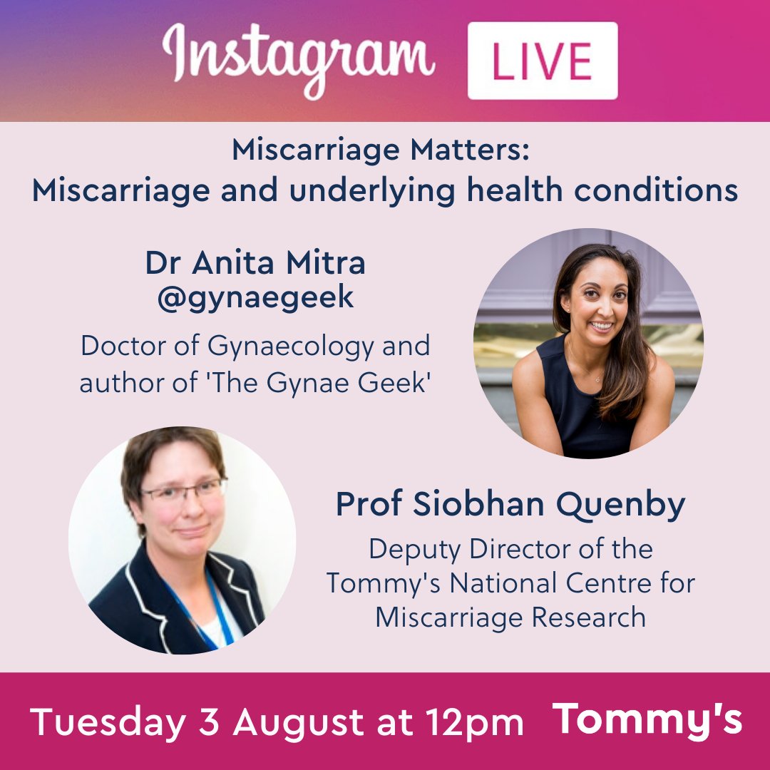 On Tuesday 3 August, we're going LIVE on Instagram with Dr Anita Mitra (<a href="/GynaeGeek/">Dr Anita Mitra</a>) and Prof Siobhan Quenby (<a href="/s_quenby/">siobhan quenby</a>)!

They'll be discussing our #MiscarriageMatters research, and what needs to be done to help those with conditions which can increase the risk of miscarriage.