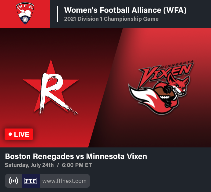WATCH the <a href="/WFAfootball/">Women's Pro Football</a> Alliance Divison 2 &amp; 3 National Championships Friday, the WFA All-American game on Saturday, followed by the Women's Football Alliance Divison 1 National Championships All LIVE on FTFNext.com!