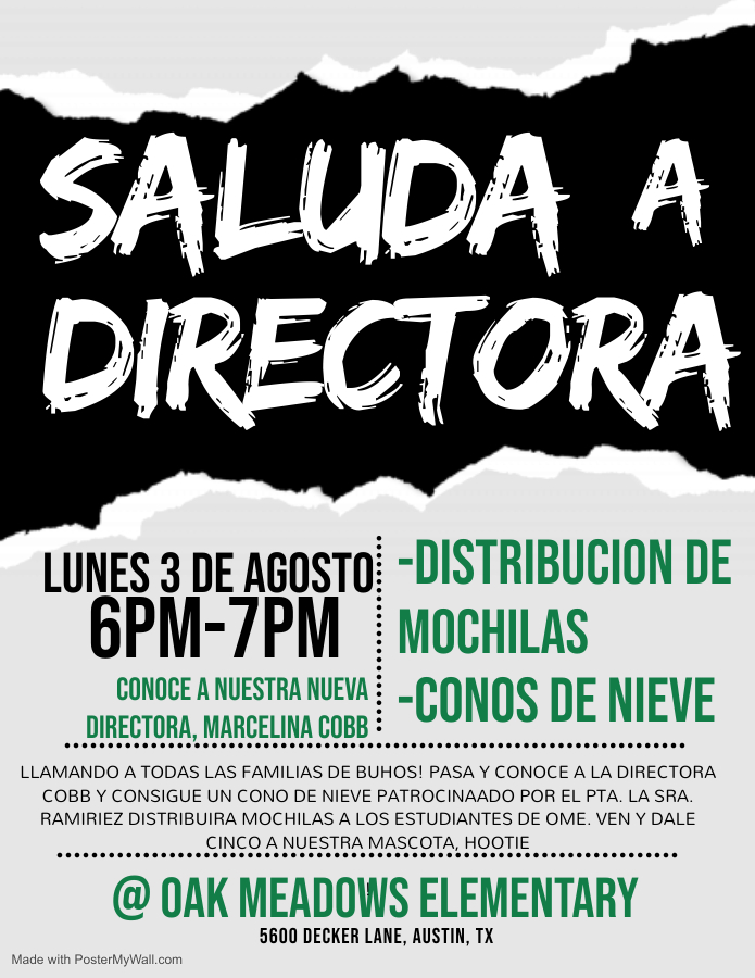 Oak Meadows Families,

Please join us on August 3, 6 PM - 7 PM to meet our new principal, Mrs. Marcelina Cobb! There will be a backpack distribution and snow cones thanks to our amazing PTA! Come drop by and say hi to our mascot, Hootie, as well! We hope you all can make it!