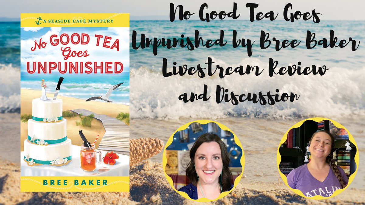 whopickthisbook's tweet photo. Tonight is the night!! We’re continuing #seasidesummer with our discussion of No Good Tea Goes Unpunished by Bree Baker
Join us! 07/21 @ 6pm Pacific 9pm Eastern
https://t.co/HU9aQJc1eL
@JenJen_4444 @JulieALindsey @Daijahbookworld @SteepedInBooks_ @A_Tay1220 https://t.co/cjb3fPjYGg