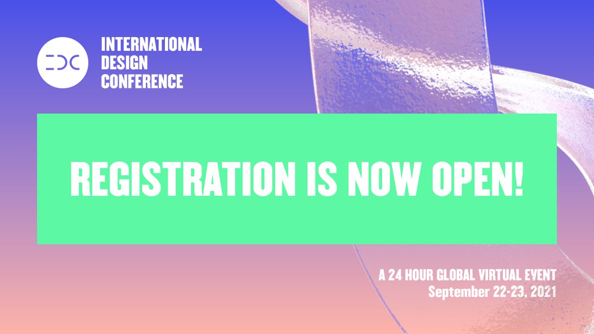 The world is changing. Design is changing. Are you ready for what's next? ⚡️

Get your tickets today for the International Design Conference <a href="/intldesignconf/">International Design Conference</a> 2021 (Sept. 22-23), *the* big global virtual #design event of the year, at internationaldesignconference.com // #IDC24HrLive