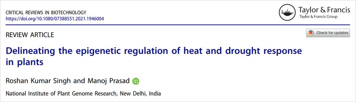 We are pleased to share our recent review article, ‘Delineating the epigenetic regulation of heat and drought response in plants,’ published in ‘Critical Reviews in Biotechnology’

E-print link: tandfonline.com/eprint/CDKAU8Y…

<a href="/NIPGRsocial/">BRIC-NIPGR</a> <a href="/nipgr_roshan/">Roshan Kumar Singh</a> <a href="/manoj_prasad70/">Manoj Prasad</a> <a href="/SciComm_India/">SciCommIndia 🇮🇳</a>