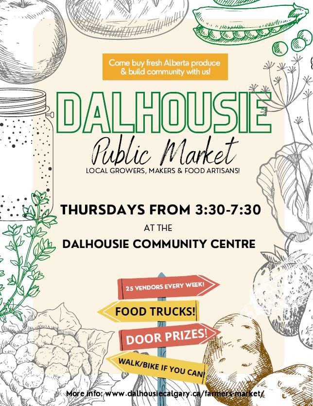 Don’t forget to check out the Dalhousie Farmer’s Market tomorrow from 3:30-7:30pm at the Dalhousie Community Centre!

You may as well have dinner here too, we have food trucks!

Preview the vendors and food trucks here:

dalhousiecalgary.ca/farmers-market/