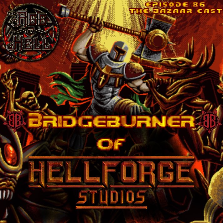 86 | Bridgeburner of Hellforge Studios
.
Richard &amp; <a href="/Bridgeburner4/">Bridgeburner</a> discuss indie game development and the ambitious <a href="/AgeofHellGame/">AoH - Wishlist on steam!</a> from @HellforgeStudio 
.
Listen here:
anchor.fm/thebazaarcast
.
#gamedev #gaming #IndieGameDev #DOOM