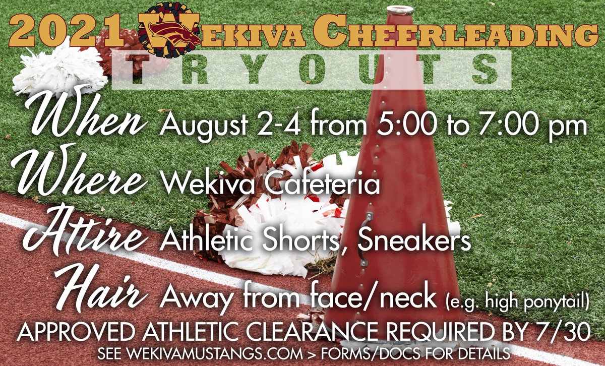 📣 <a href="/WekivaCheer/">Wekiva Cheer</a> TRYOUTS
📅 8/2-8/4
🕔 5-7 pm
📍 Cafeteria
👟 Athletic Shorts &amp; Sneakers
💇‍♀️ Hair away from face/neck (e.g. high ponytail)

Athletic Clearance required by July 30 to try out. See wekivamustangs.com under Forms/Docs for details.

Questions: Contact Coach <a href="/JacqLW/">Jacqueline</a>