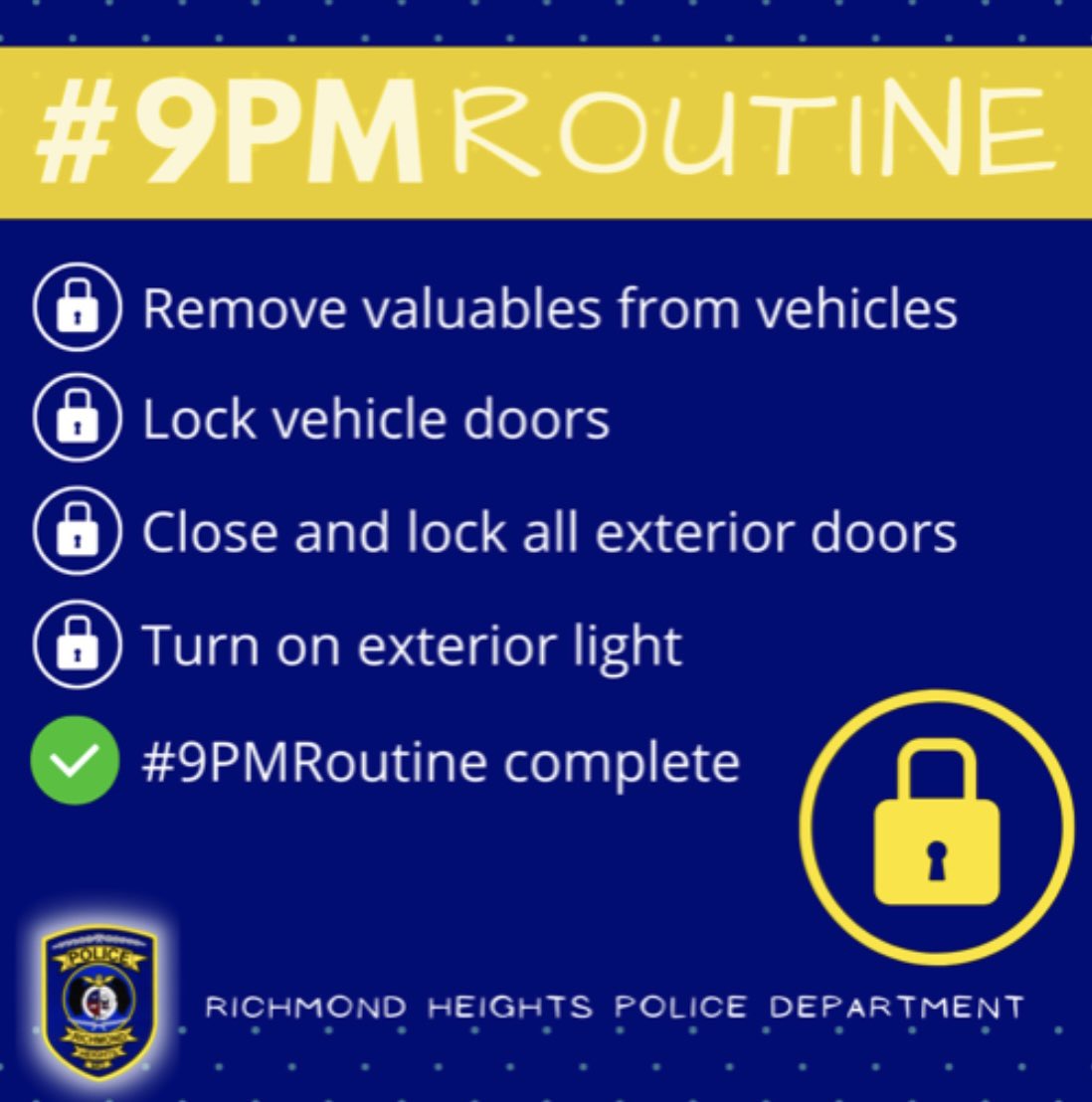 RHPoliceDeptMo's tweet photo. Did you do the #9PMRoutine tonight? https://t.co/mhSjd5RVTu