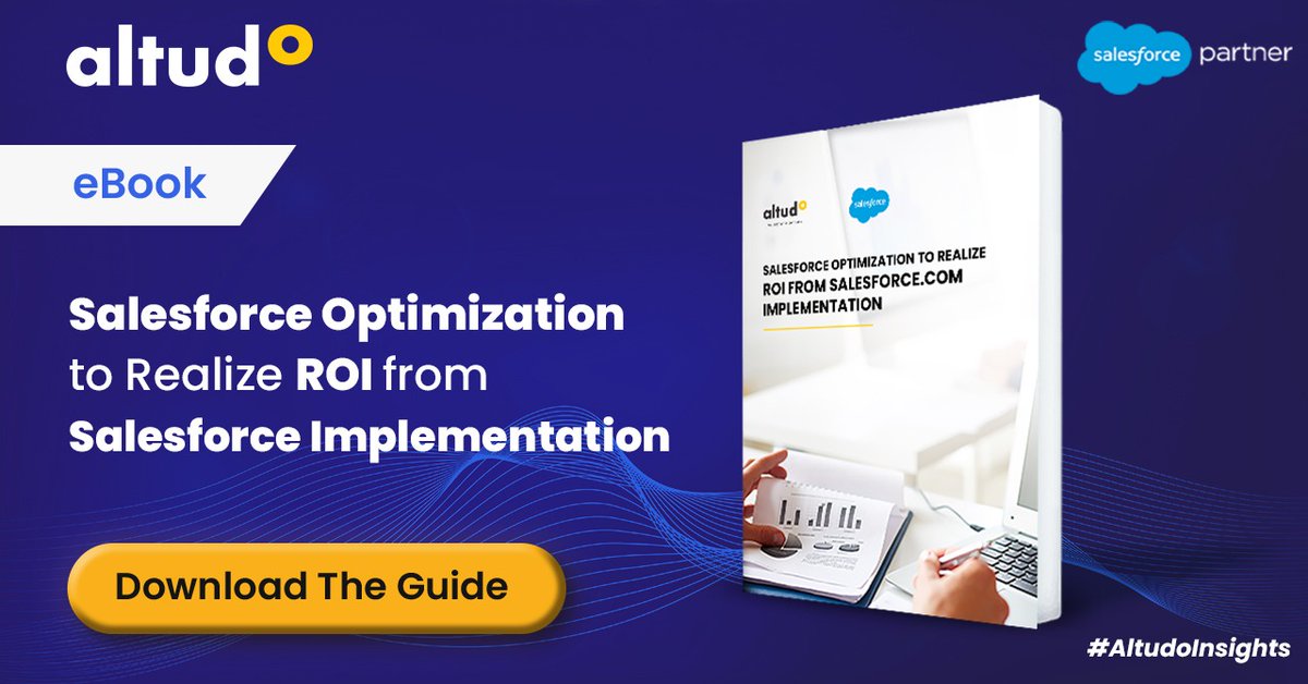 GoAltudo's tweet image. #SalesforceOptimization helps companies leverage the full potential of the world&apos;s best CRM to increase. This benefits companies to improve #LeadManagement with enhanced #CustomerExperience. 

Download the eBook: cutt.ly/sm3mZBr

#DigitalTransformation #AltudoInsights