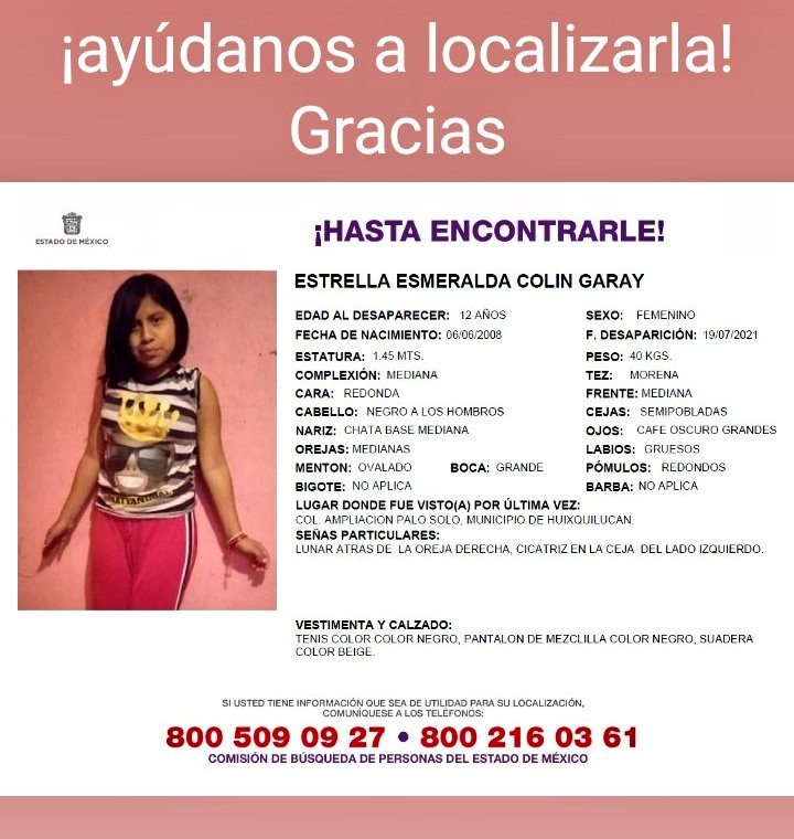 Nos unimos en oración por nuestra pequeña alumna Estrella Esmeralda Colin Garay de 12 años que desde el lunes 19 de julio está en calidad de desaparecida en Ampliación Palo Solo, Huixquilucan. Gracias
#HastaEncontrarteEstrellita
#HastaEncontrarte