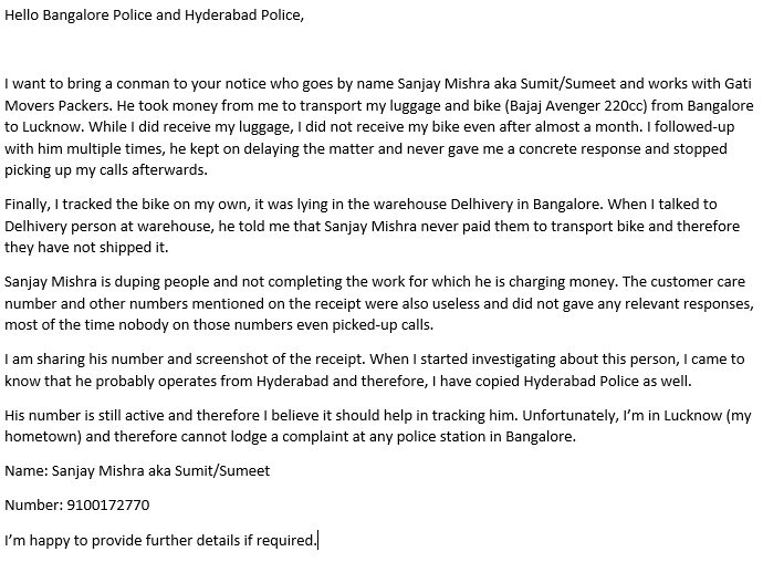 swapnilsr's tweet photo. Dear @BlrCityPolice @hydcitypolice 
Pasting a screenshot of complaint due to length limit of message. Hope you will be able to save others from getting duped. https://t.co/K01NMPyPcm