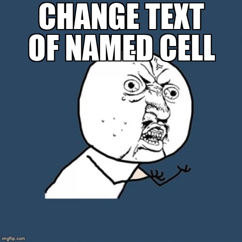 overflow_meme's tweet image. Change text of named cell stackoverflow.com/questions/6847… #openxml #csharp #excel #openxmlsdk