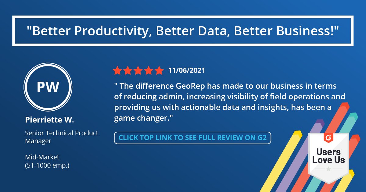 “Users Love Geo Rep” - We’re Not Saying It, they are! Check out our reviews on G2 → lnkd.in/dPsUVeP #GeoRep #FieldSalesSolution #Love #Reviews