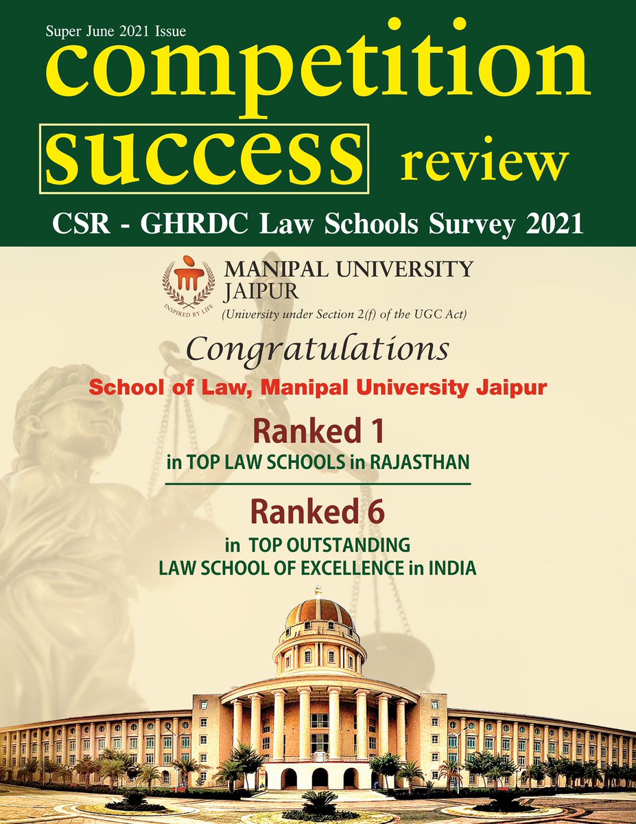 GKPrabhu_MIT's tweet photo. School of Law, Manipal University Jaipur (MUJ) is rated as “No. 1 Law School of Rajasthan” as per Competition Success Review, CSR-GHRDC Law School Survey 2021.

Also ranked 6 in Top Outstanding Law Schools of Excellence (All India). https://t.co/AecqcE5uBO