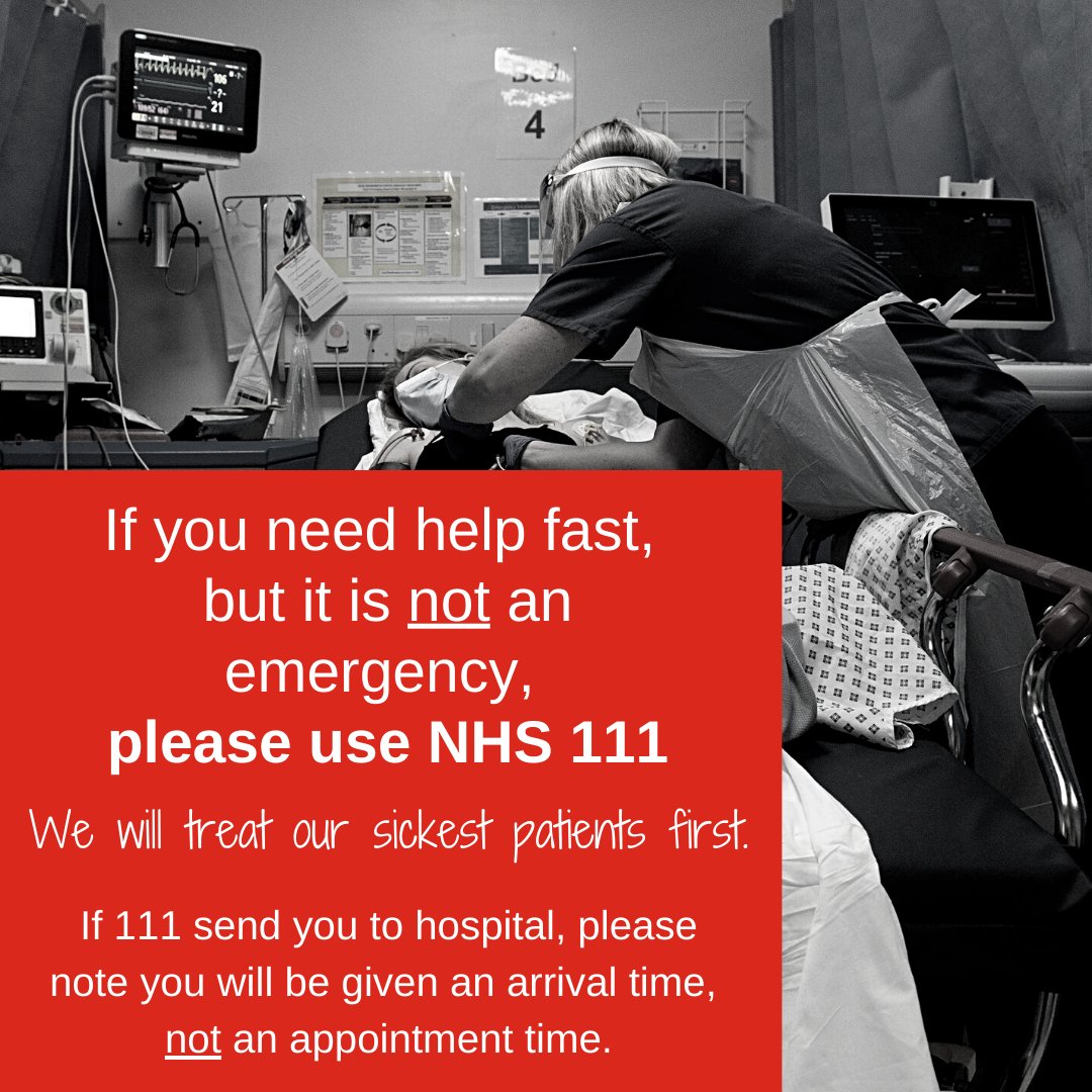 Our emergency departments are extremely busy. Please be patient as we treat our sickest patients. If it is not an emergency, call NHS 111.