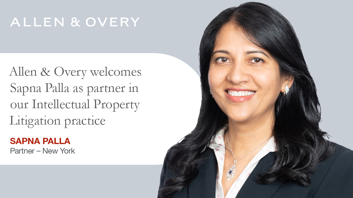 AllenOvery's tweet photo. We are pleased to welcome Sapna Palla as partner in our #IntellectualPropertyLitigation practice, based in New York. Sapna brings a wealth of experience in #patents, #tradesecrets, #trademark and #copyrightlitigation, expanding our U.S. IP expertise. https://t.co/fTqJPhKL7g https://t.co/yce6ZHHtt2