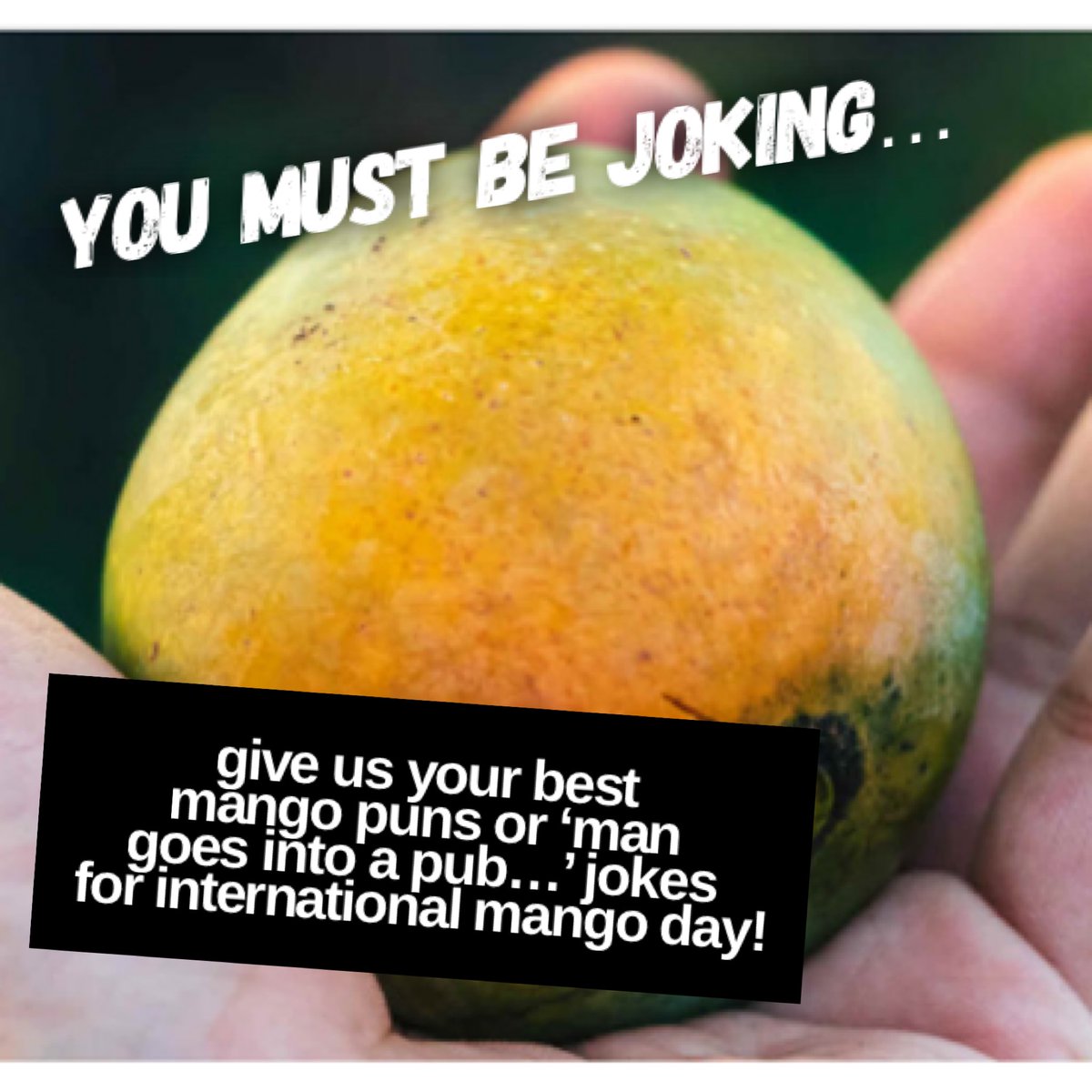 It’s #internationalmangoday! Send me your mango puns or ‘man goes into a pub/bar’ jokes. I’ll read some out live on air between 4-6pm. Keep it clean! 😉 #jokes #puns