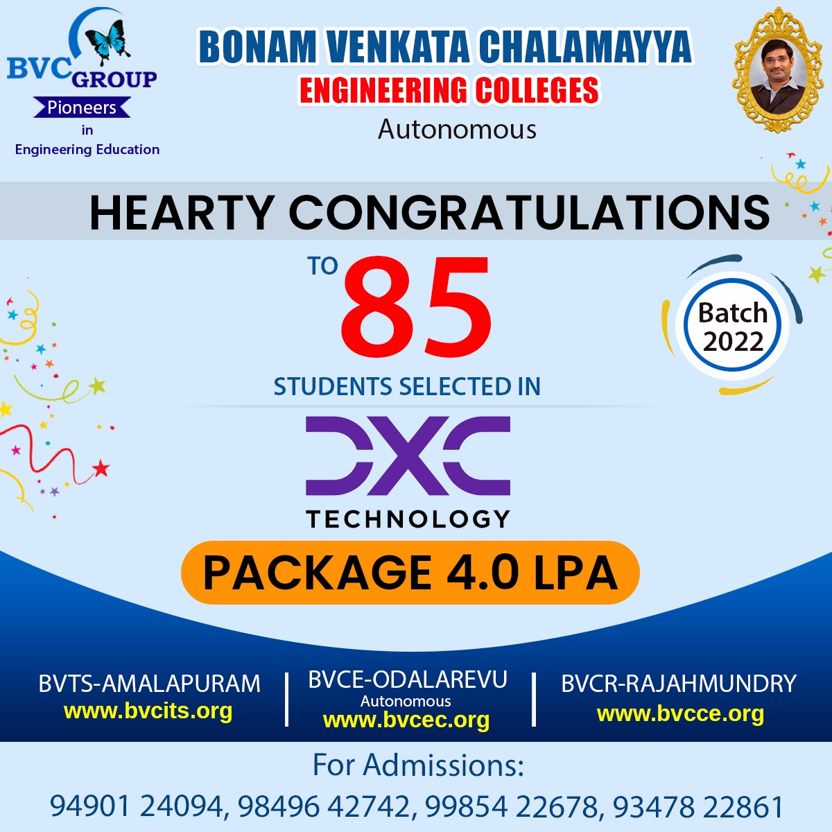 BvcColleges's tweet photo. Hearty congratulations to 85 students selected in DXC
#bvc #bvcgroup #bestengineeringcolleges #AdmissionsOpen #engineeringcolleges #entrepreneurs #onlinefacultydevelopment #hiring #topcompanies #qualityeducation #engineeringdreams #bestcareer #EngineeringFuture #TopMNCs https://t.co/ta7EfqV6fd