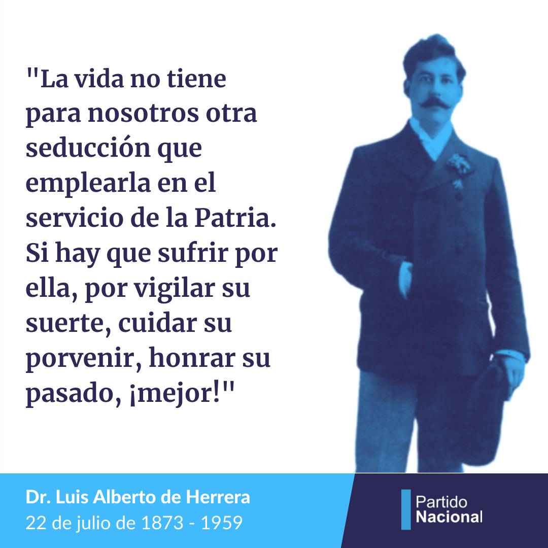 PNACIONAL's tweet photo. Dr. Luis Alberto de Herrera - 22 de julio de 1873 - 1959 https://t.co/ORKdxwqpKz