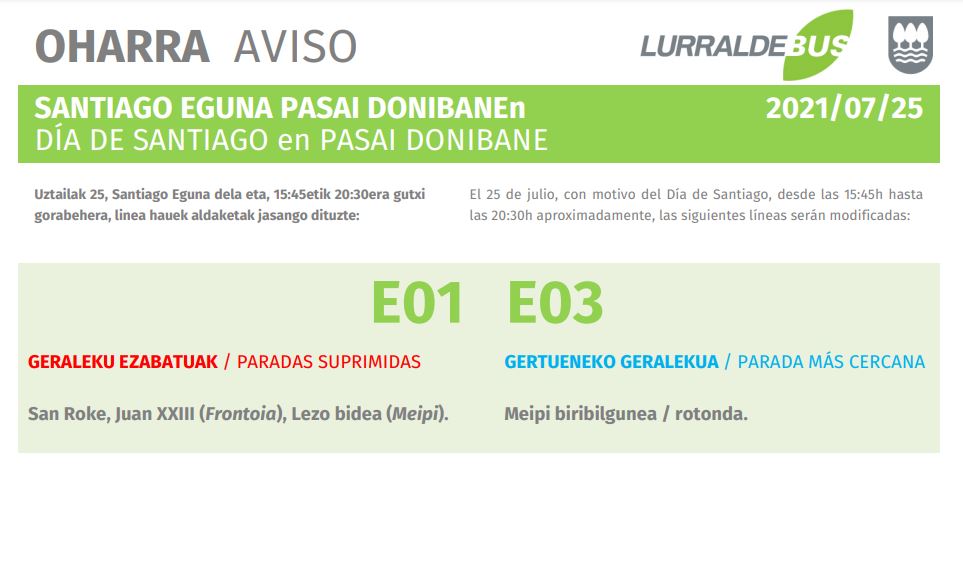 Lurraldebus's tweet image. 📅25 de Julio

#Pasai Donibane

🚏Modificación de parada Día de Santiago

⏰15:45-20:30

🚍E01 E03