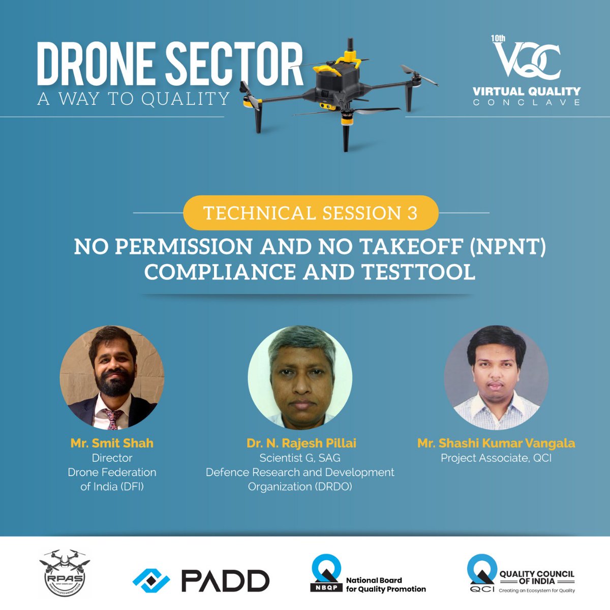 QualityCouncil's tweet photo. #VirtualQualityConclave
No Permission & No Take Off Compliance & Test Tool bit confused? No worries, join the session at 14:00 to 15:30 on 23/07/2021, exactly know what it is and go ahead.
Register: https://t.co/Nm8DxeACMU
#TestTool #DroneSector #DroneScheme https://t.co/ULLIKqFInB