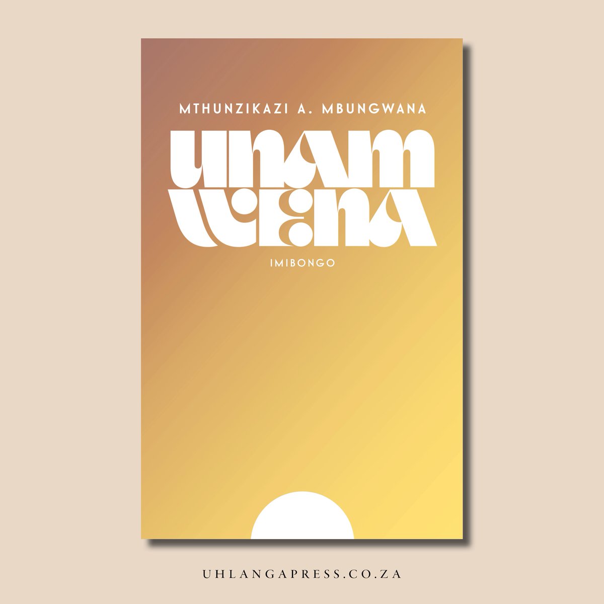 Announcing Ilifa by @Athambile Masola and Unam Wena by Mthunzikazi A. Mbungwana (@Nolali_WaseCala) – iincwadi zethu zokuqala ngesiXhosa! We've always wanted to publish in isiXhosa, and finally we can present these two fantastic young talents. uhlangapress.co.za/blog/2021/7/22…