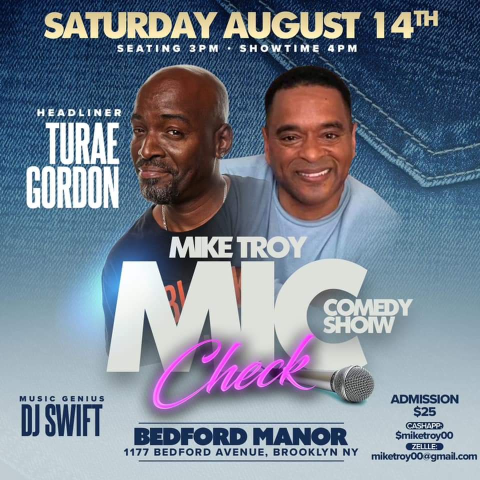 DJKSWIFT's tweet image. If you know like i know, you betta get ya tickets. Join your host Mike Troy Brooklyn Mike  as he brings you the best in live comedy with our headliner, the hilarious TuRae Gordon . Yours truly will be on the turntables (ok controller)..BUT WE GONA HAVE A HELLUVA TIME!!!