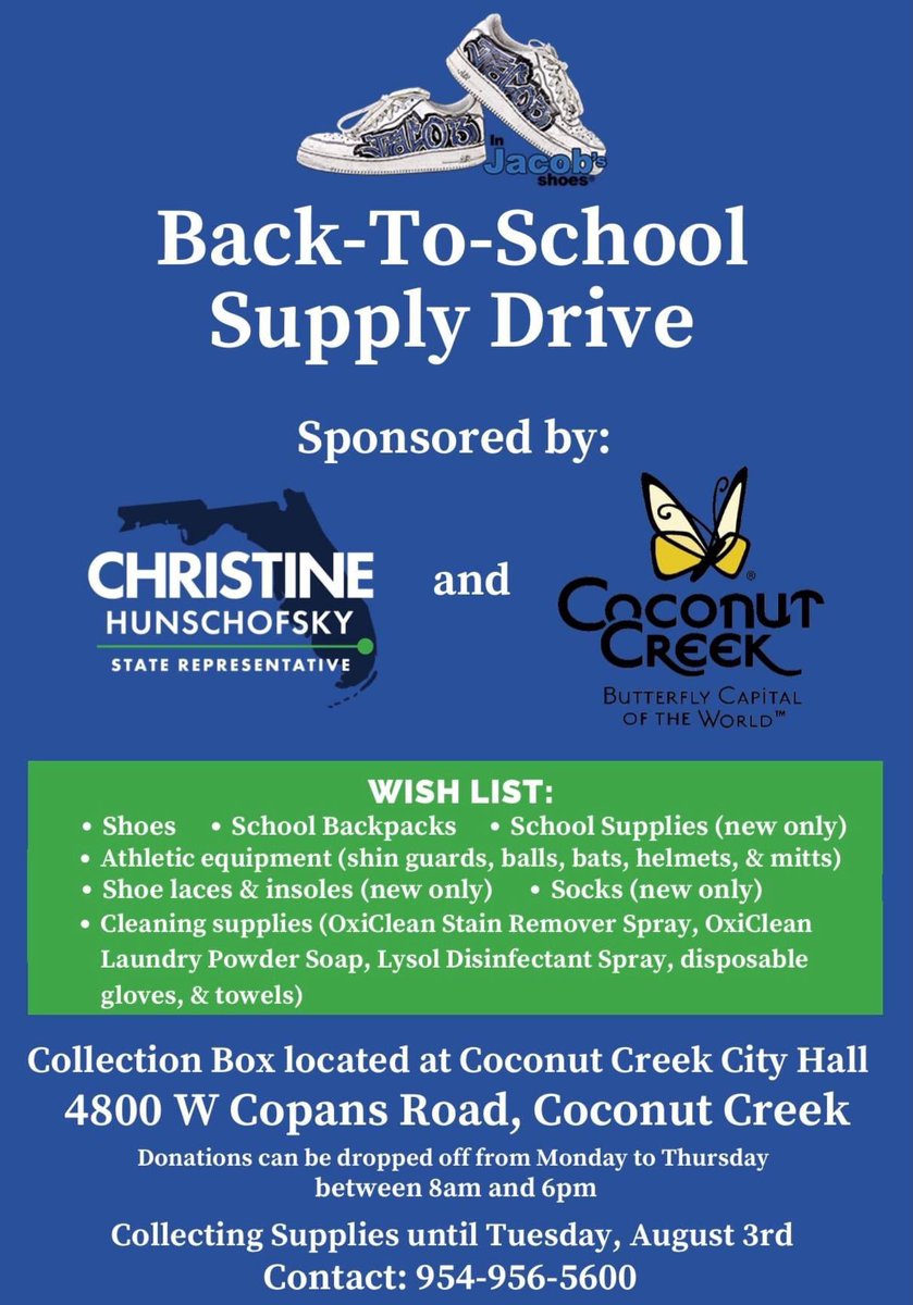 RepHunschofsky's tweet photo. We have partnered with the City of Coconut Creek and In Jacob's Shoes to collect school supplies for students in Broward County. If you are able to help out, I hope you will. Please see additional information in the flyer. Thank you! https://t.co/vfOLX5Qskr
