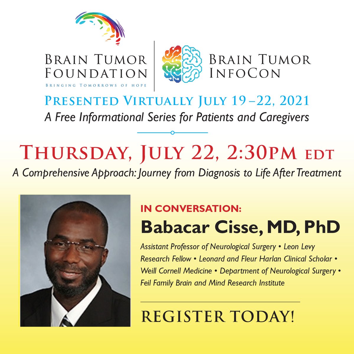 No one should feel alone when dealing with a brain tumor. Join Dr. Philip E. Stieg and Dr. Babacar Cisse as they walk you through the journey from diagnosis to life after treatment. Register now! –> bit.ly/BTFInfoCon