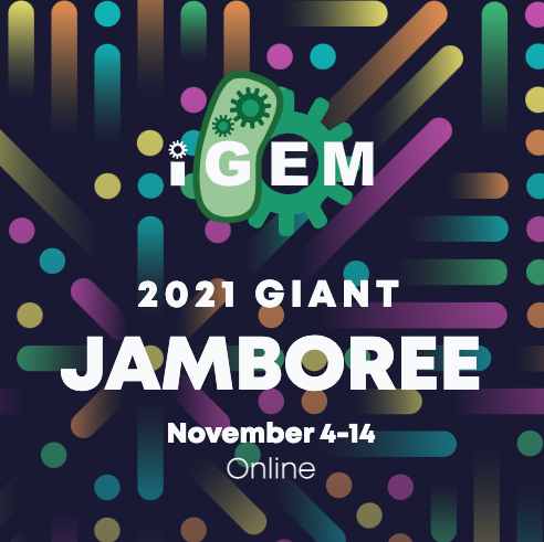 Join us for the 2021 Giant Jamboree! November 4-14, Online. Join over 350 #iGEM2021 teams and showcase your project to the world. For more details: jamboree.igem.org