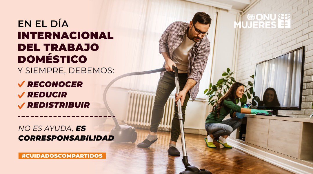 ONUMujeresChile's tweet photo. En el Día Internacional del Trabajo Doméstico es necesario reconocer, reducir y redistribuir las tareas del hogar y de cuidado.

Promovamos los #CuidadosCompartidos https://t.co/1rTBS98GpU
