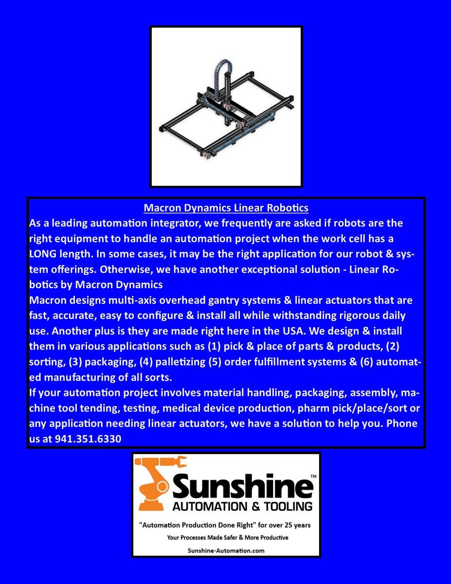 SunshineTool's tweet image. #MacronDynamics #LinearRobotics. Long #WorkCell 2 automate, #OverheadGantrys &amp;amp; #LinearActuators might be your answer to #Packaging, #Palletizing #PickAndPlace #Sorting. #RoboticAutomation, #Assembly, #MaterialHandling, #MedicalDevice, #Pharmaceutical …hineautomationandtooling.blogspot.com/2021/07/macron…