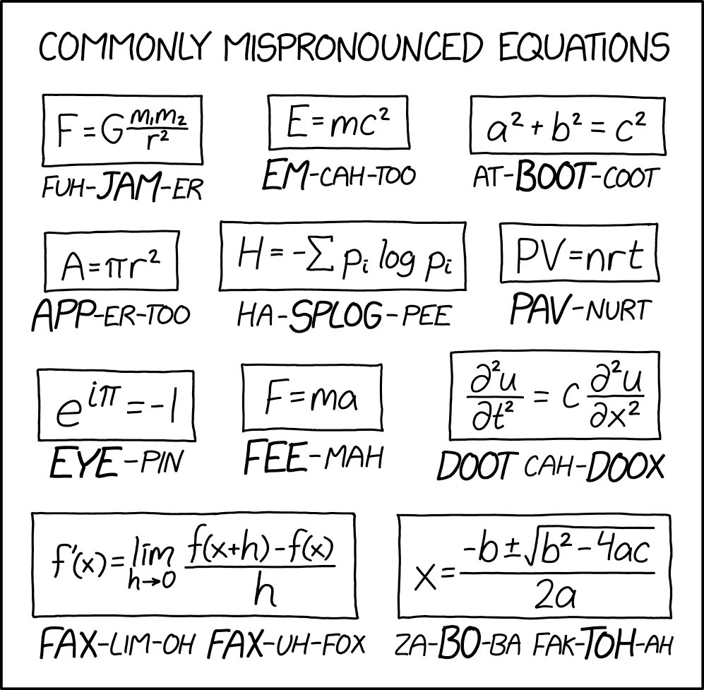 xkcd's tweet image. Commonly Mispronounced Equations xkcd.com/2492