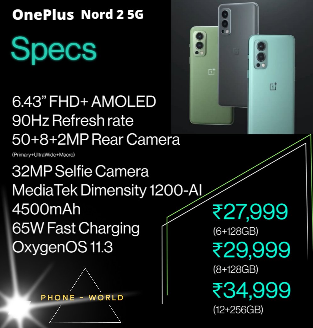 rahmani_tech's tweet photo. OnePlus has finally launched its Nord 2 at the starting price of ₹27,999 #phoneworld #OnePlusNord2 #Oneplus @oneplus @OnePlus_IN https://t.co/AwQG6sp6UI