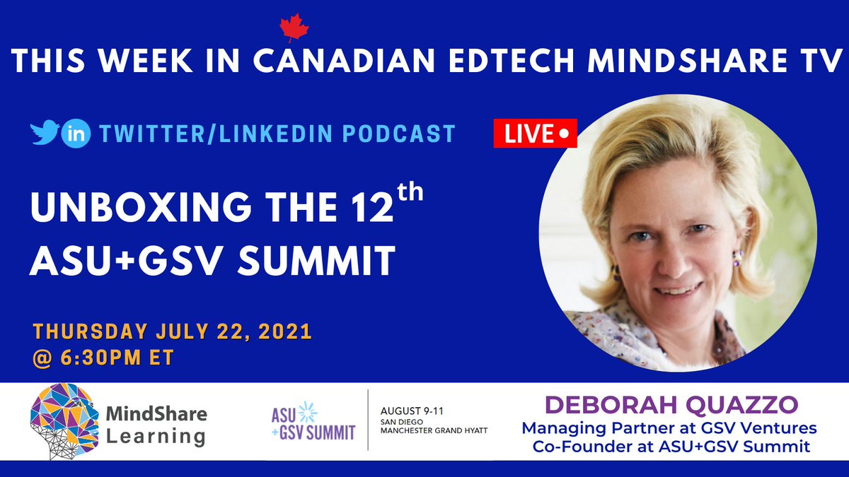 MindShareLearn's tweet photo. Join me & @deborahquazzo Cofounder & Managing Partner @asugsvsummit for a sneak peek #unboxing today live on #twitter @ 6:30pm ET #MindshareTV #edtechtv #podcast https://t.co/s1uh1M2eHF