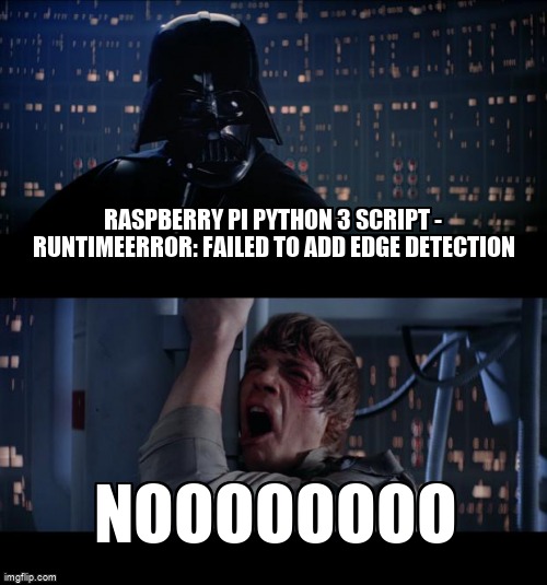 pi_stack's tweet image. Raspberry Pi Python 3 Script - RuntimeError: Failed to add edge detection raspberrypi.stackexchange.com/questions/1282… #rpigpio #pibplus #python3