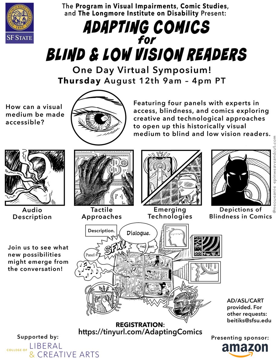 Explore how to Adapt Comics for Blind &amp; Low Vision Readers 1-Day Symposium Thursday August 12!! 
A followup to our March event via <a href="/LongmoreInst/">Longmore Institute on Disability</a> <a href="/VIProgramSFSU/">SFSU VI Program</a> <a href="/StudiesComics/">Comics Studies @ SFSU</a> <a href="/SFStateLCA/">SF State Arts</a> <a href="/SFStateLCA/">SF State Arts</a> For registration, event details &amp; all amazing panelists!! tinyurl.com/AdaptingComics