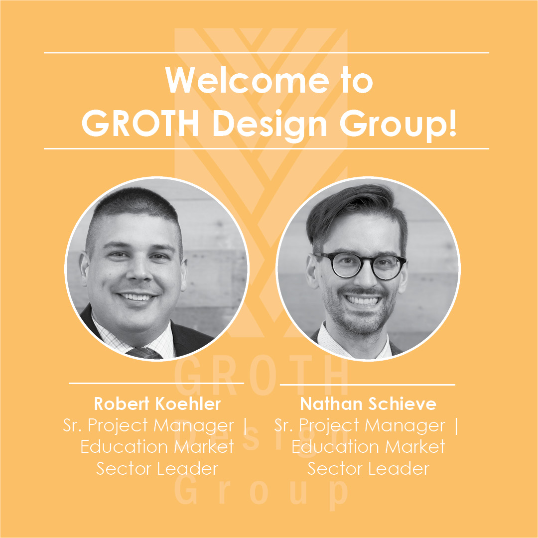 ListenLeadServe's tweet photo. It’s an exciting time to be at GROTH Design Group! Our growth continues with the addition of Nathan Schieve and Robert Koehler, who join our team as senior project managers leading the firm’s education market sector.  
Read more here: https://t.co/EBUUNasHoS https://t.co/czB92HJ625