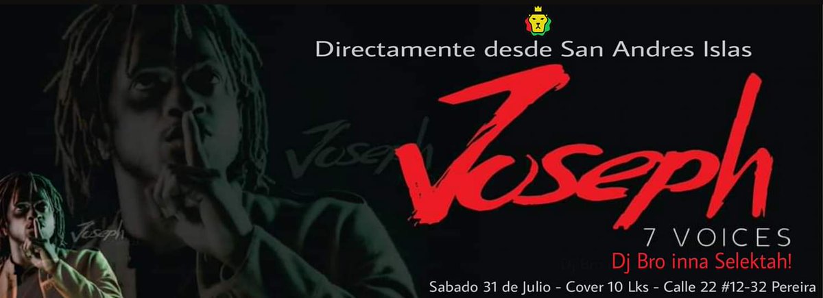 BroddaHH's tweet photo. Este fin de semana la fiesta es en LION Pereira con Joseph Seven Voices desde San Andrés Islas - BrO! InnA SelektaHH
#FolloWe #gyaldem #BooMFyaH https://t.co/Y0toemQQ0F