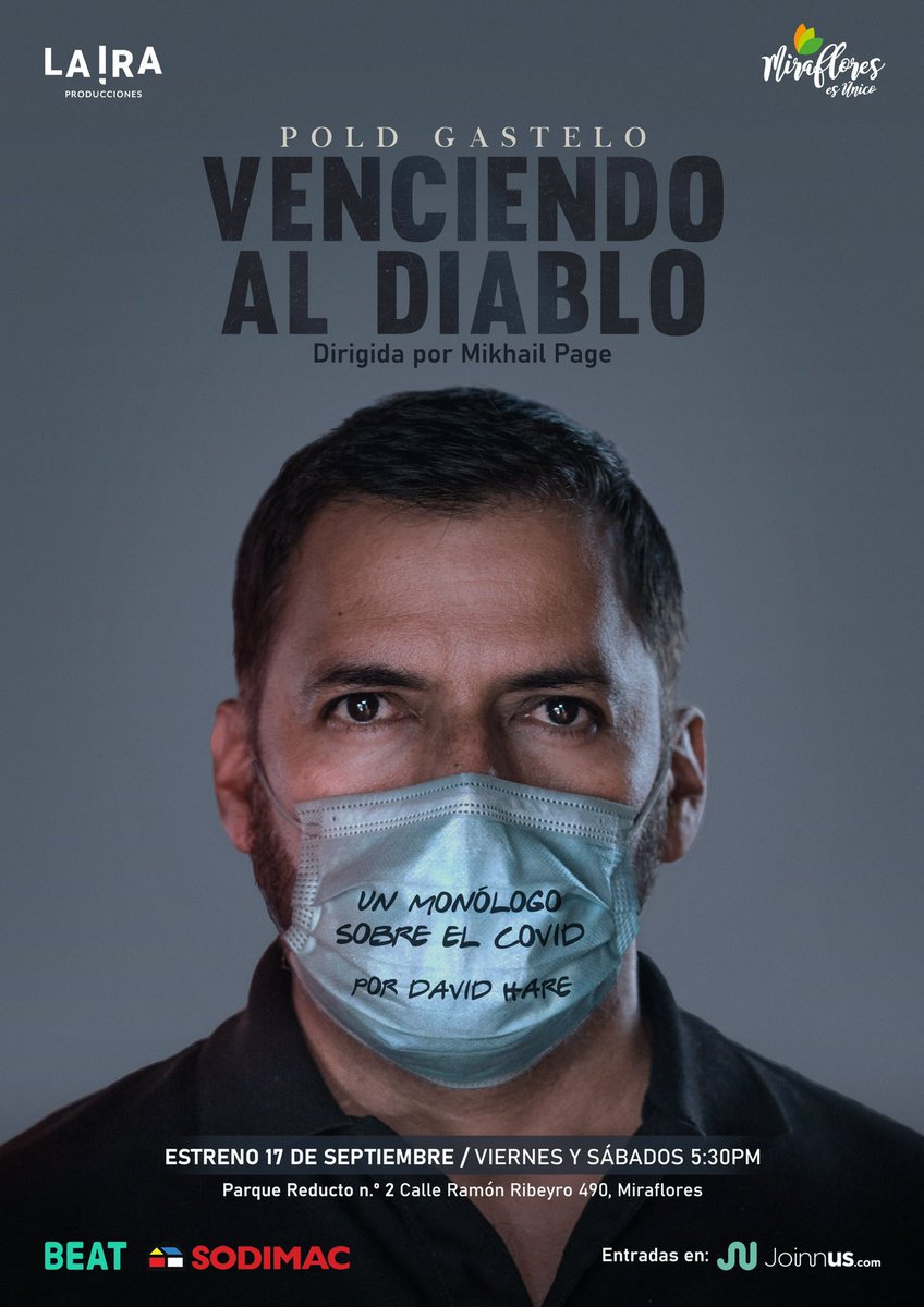 📣Nuestro nuevo montaje con el que Pold Gastelo vuelve al teatro presencial es “VENCIENDO AL DIABLO”, un monólogo sobre el Covid por Sir David Hare. 
Dirige: <a href="/MikhailPage/">Mikhail Page</a>
👉🏼ESTRENO 17 SETIEMBRE
Entradas en <a href="/joinnus/">Joinnus</a> 35% dscto para las 100 primeras ⬇️  joinnus.com/events/theater…