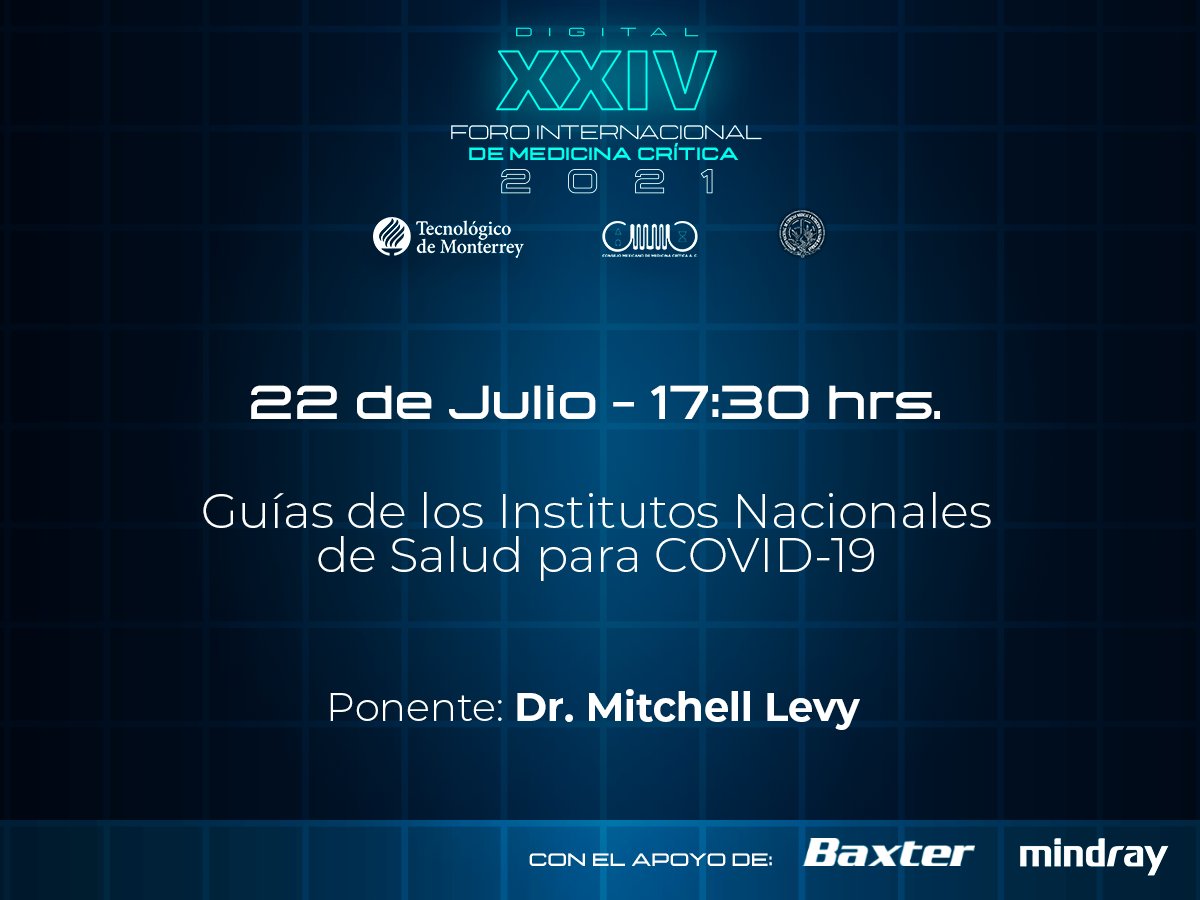mexcrit_'s tweet photo. Sigue de cerca la conferencia del Doctor Mitchell Levy "Guías de los Institutos Nacionales de salud para COVI-19". 

¡No te lo pierdas! ⏰

#FOROMC2021 #medicinacritica #doctores #medicos #evento #eventogratis https://t.co/8ZAgMwwSAB
