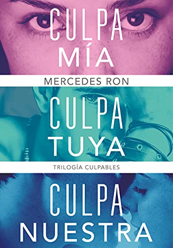 PDF]DOWNLOAD' Culpables Trilogy (pack with: My fault | Your fault | Our fault) (Spanish Edition) by Mercedes Ron / X