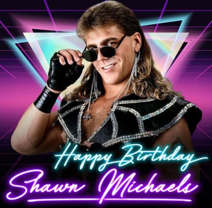 Happy Birthday Shawn Michaels 