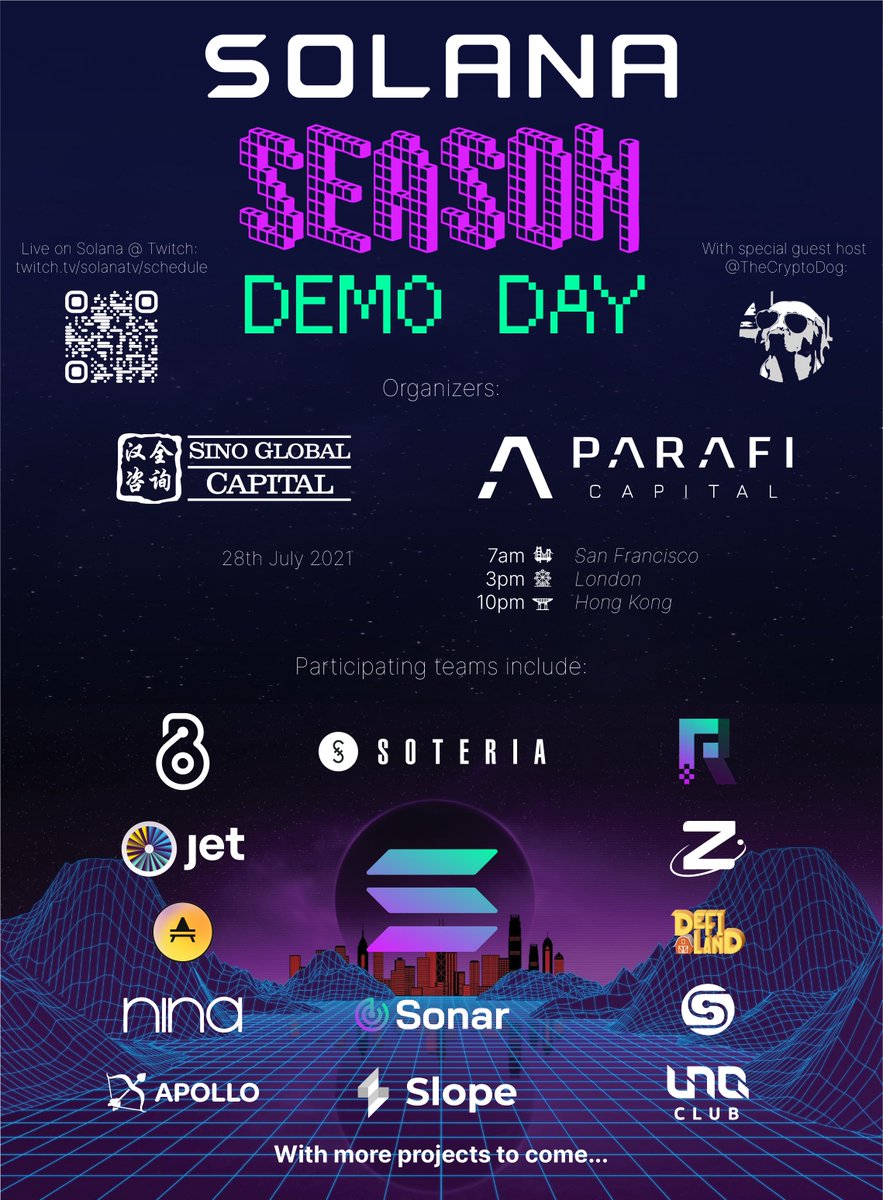 SolanaSeason Demo Day kicks off next week! Join us July 28th , 7am PT / 3pm  UK / 10pm HK –Streamed live at