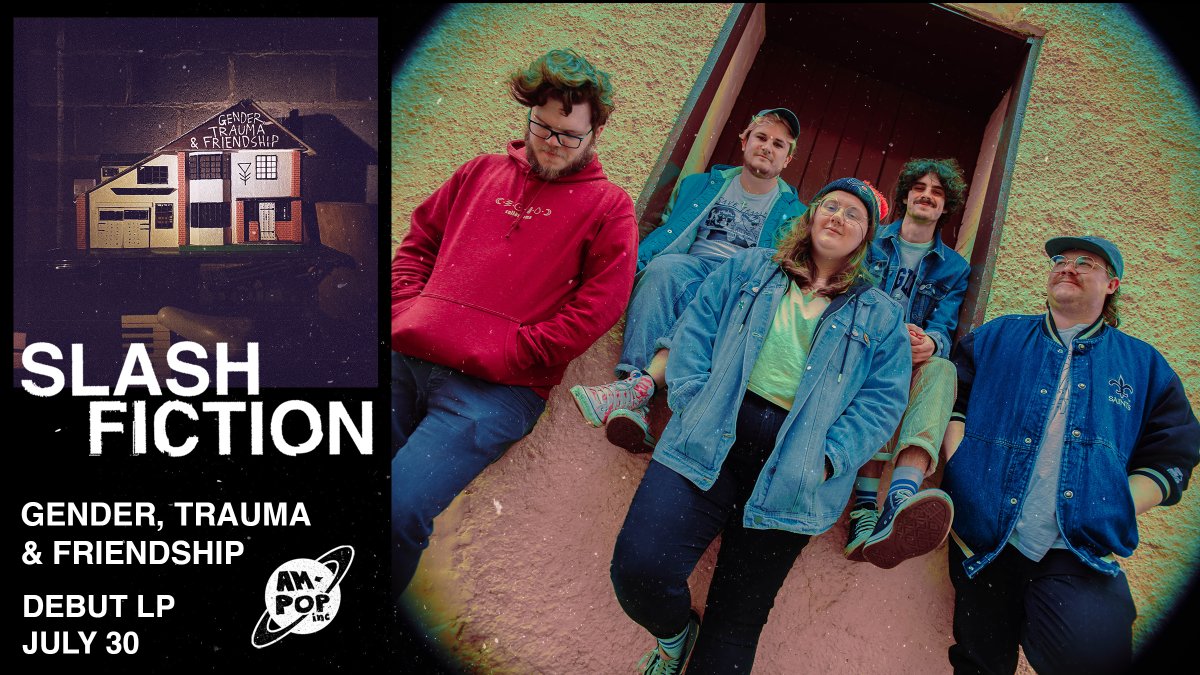 🚨 IT'S SLASH FICTION TIME 🚨

honoured to be releasing <a href="/slash_fic/">Slash Fiction 🪧</a>'s long-awaited stunner of a debut LP "Gender, Trauma &amp; Friendship" on July 30th!!

ten tracks of South Yorkshire queer emo magic, produced by @GordianStimm &amp; mastered by <a href="/kojisaysaloha/">KOJI</a>😱

📸<a href="/ionaskye_/">io 🎈</a>